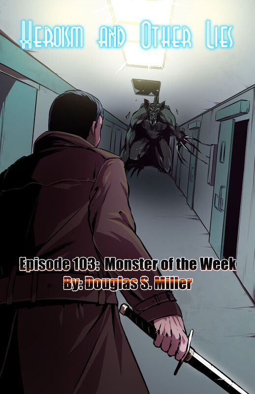 Episode 103: Monster of the Week