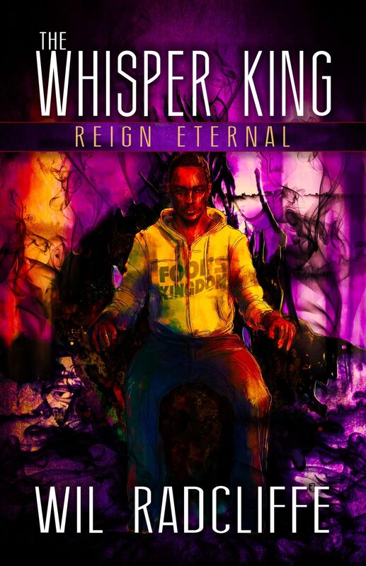 The Whisper King Book 3: Reign Eternal