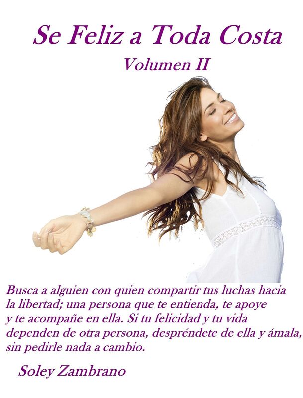 Se Feliz a Toda costa Volumen II