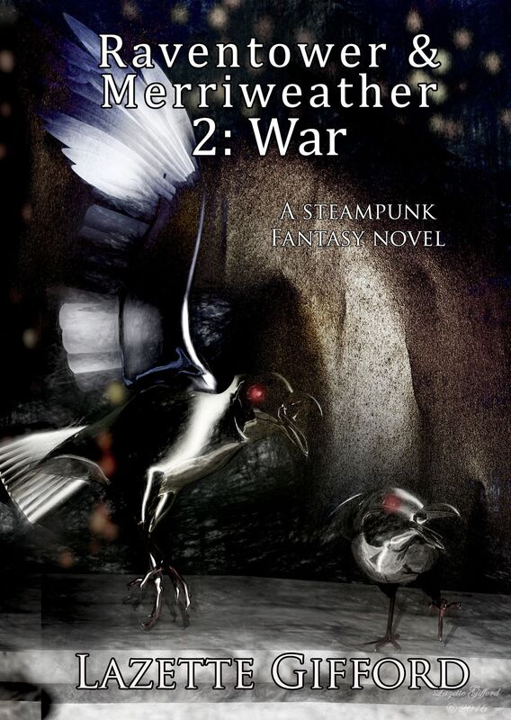 Raventower & Merriweather 2: War