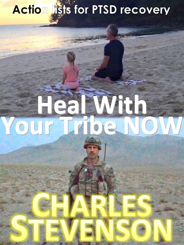 Heal With Your Tribe Now: Action Lists for PTSD Recovery