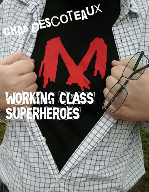 Working-Class Superheroes