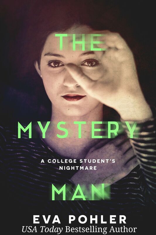 The Mystery Man: A College Student's Nightmare