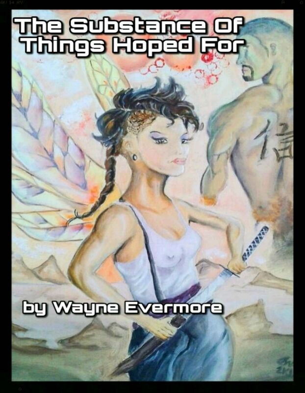 The Substance of Things Hoped For