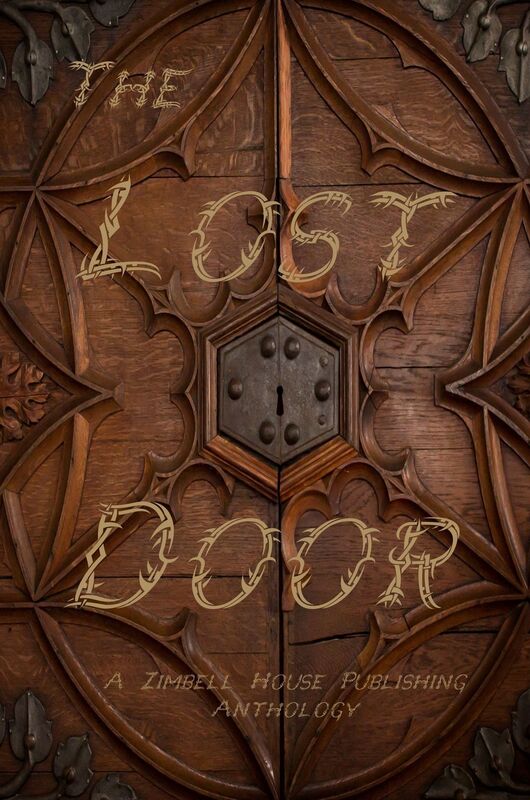 The Lost Door: A Zimbell House Anthology