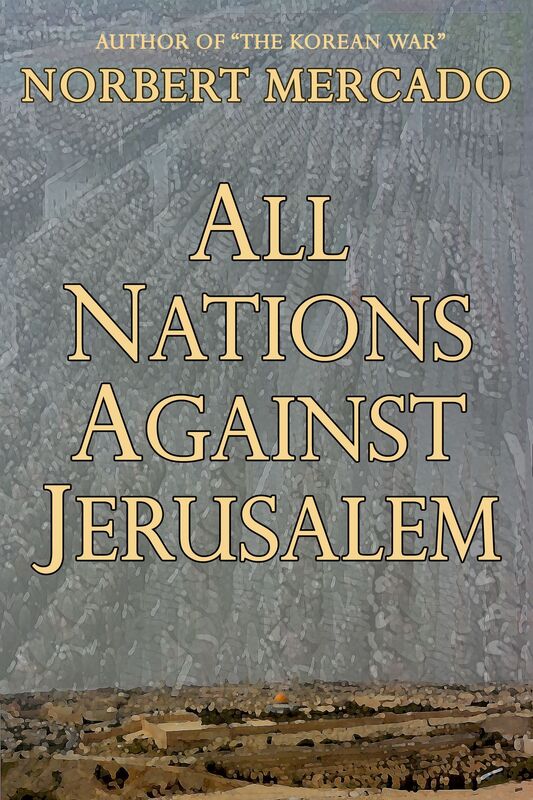 All Nations Against Jerusalem