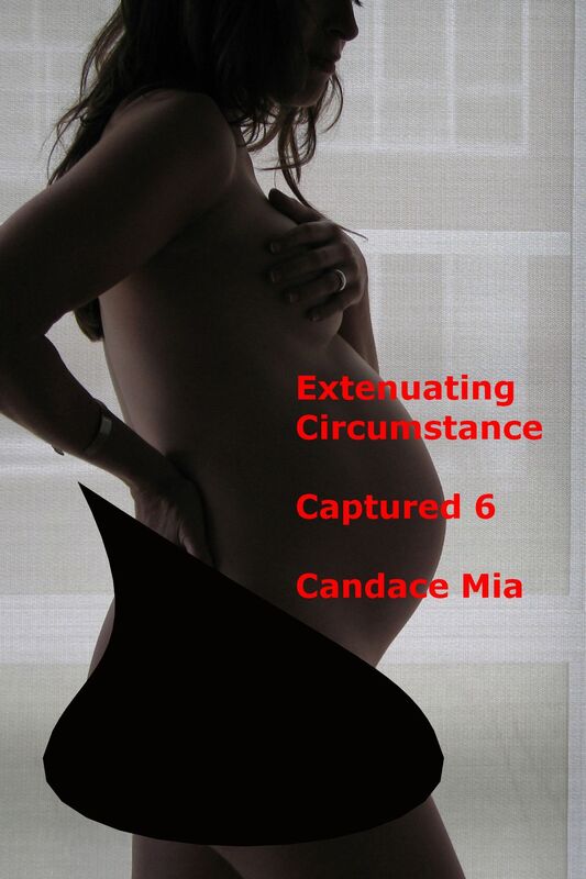 Extenuating Circumstance: Captured 6