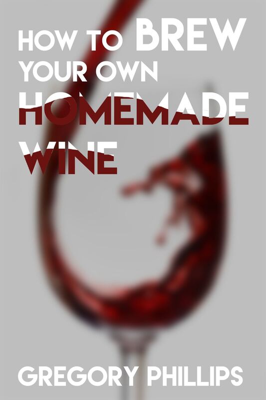 How To Brew Your Own Homemade Wine.