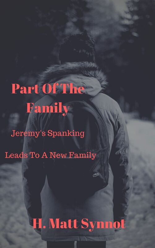 Part Of The Family: Jeremy's Spanking Leads To A New Family