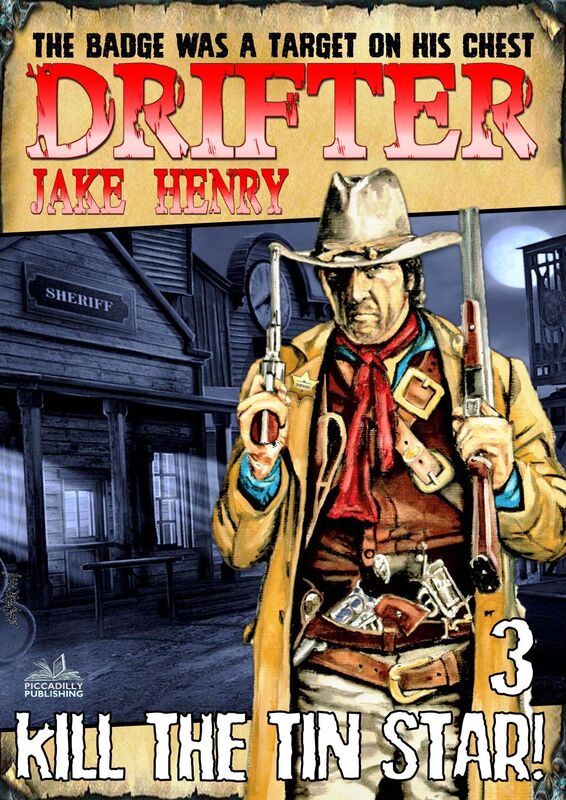 Drifter 3: Kill the Tin Star!