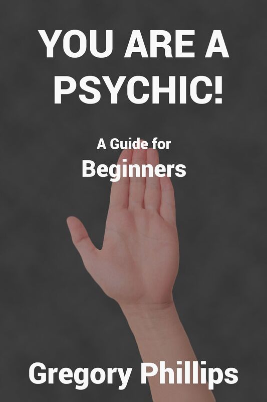 You are a Psychic! A Guide for Beginners.