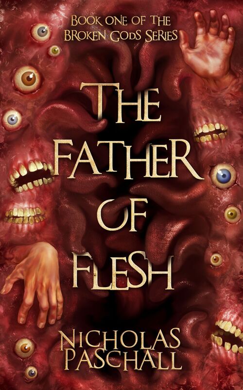 The Father of Flesh