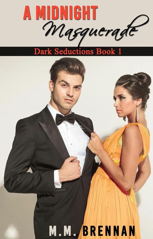 A Midnight Masquerade, Wild Sex with a Stranger, Dark Seductions: Book 1