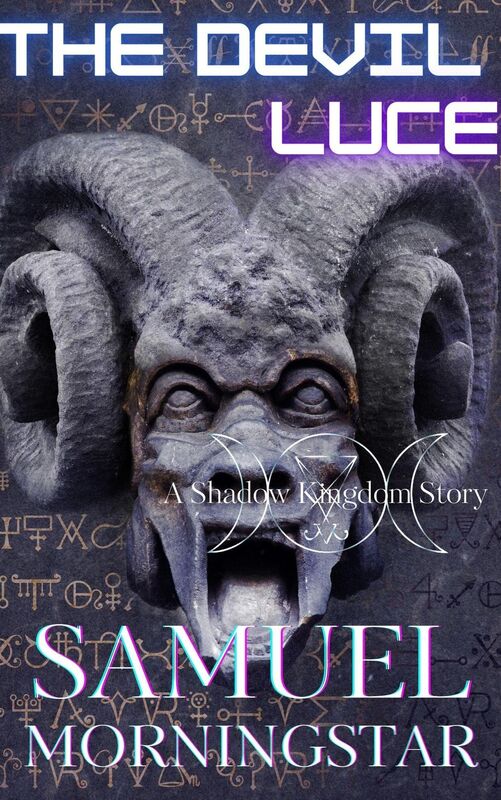 The Devil Luce: A Shadow Kingdom Story