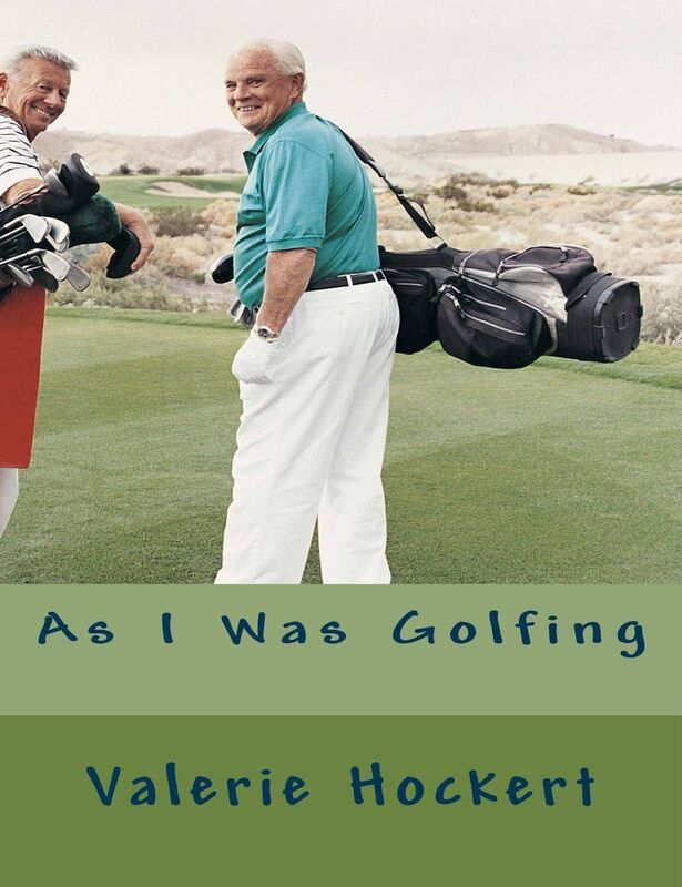 As I Was Golfing