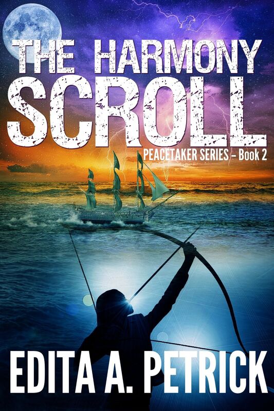 The Harmony Scroll: Book 2 of the Peacetaker Series