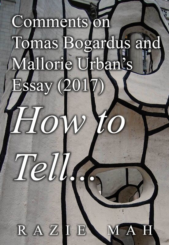 Comments on Tomas Bogardus and Mallorie Urban's Essay (2017) How to Tell...