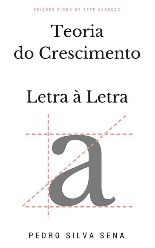 Teoria do Crescimento: Letra à Letra