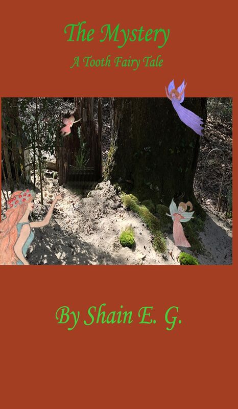 The Mystery: A Tooth Fairy Tale