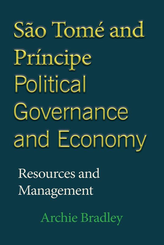Sao Tome and Principe Political Governance and Economy