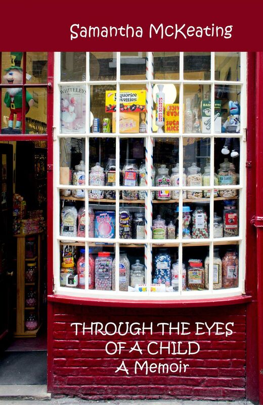 Through The Eyes of a Child: A Memoir