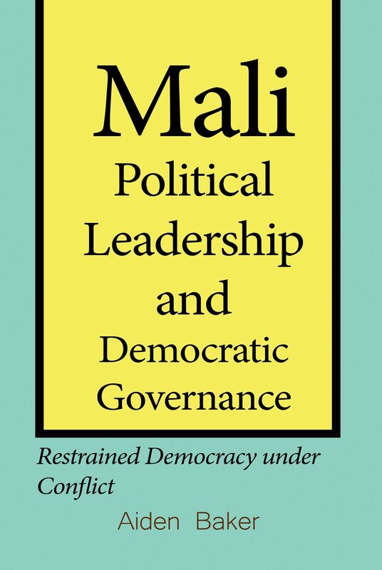 Mali Political Leadership and Democratic Governance