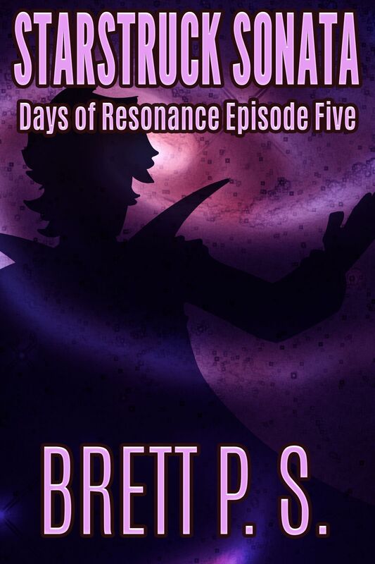 Starstruck Sonata: Days of Resonance Episode Five