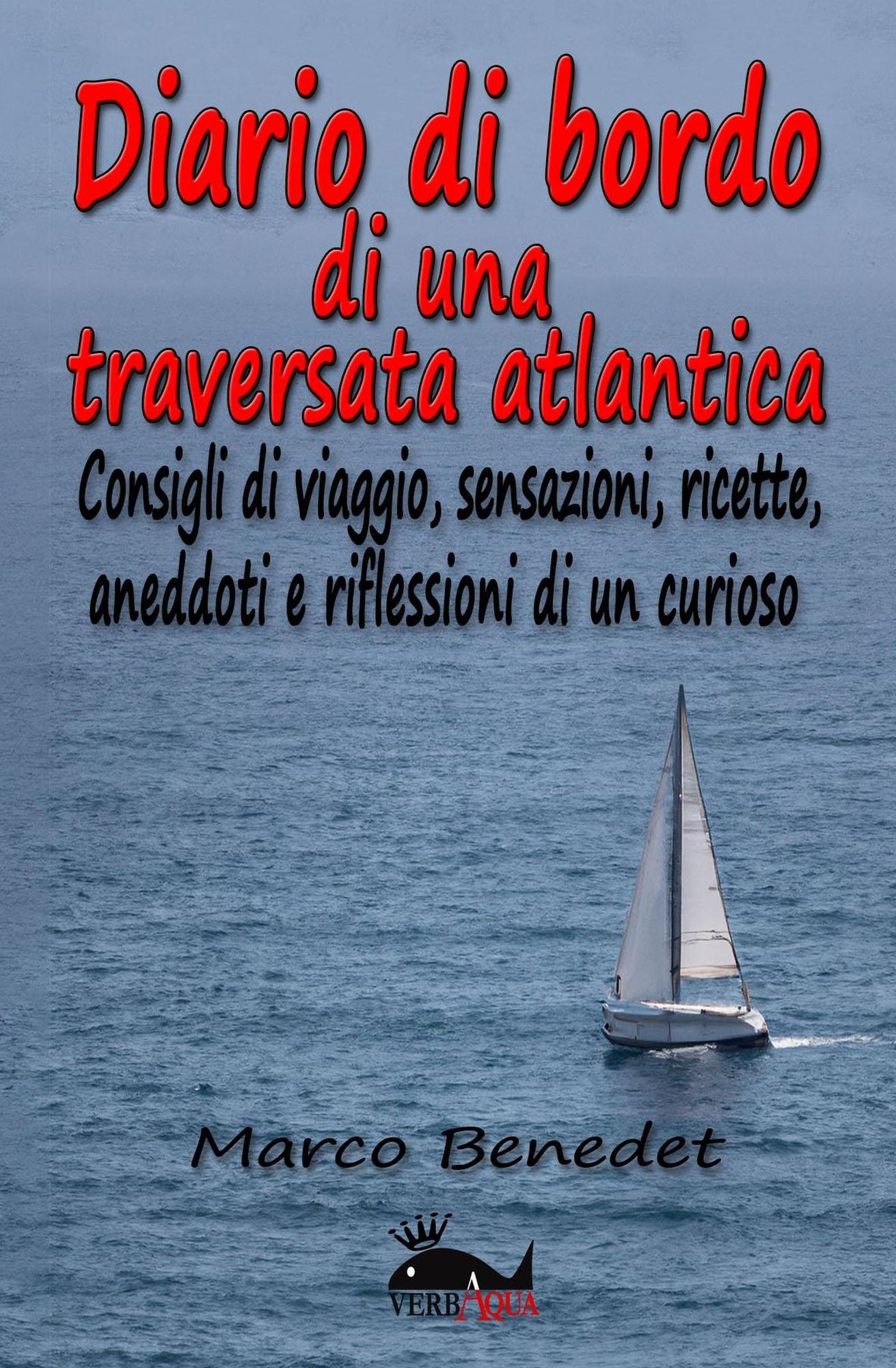 Diario di bordo di una traversata atlantica