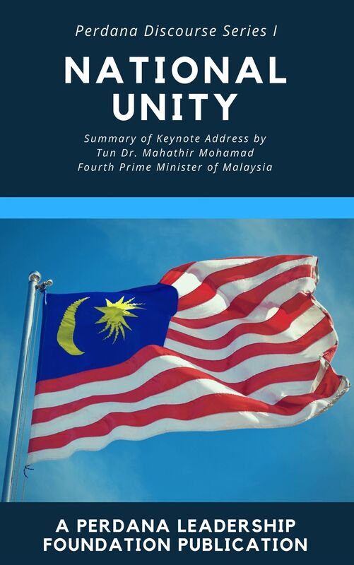 National Unity: Perdana Discourse Series 1