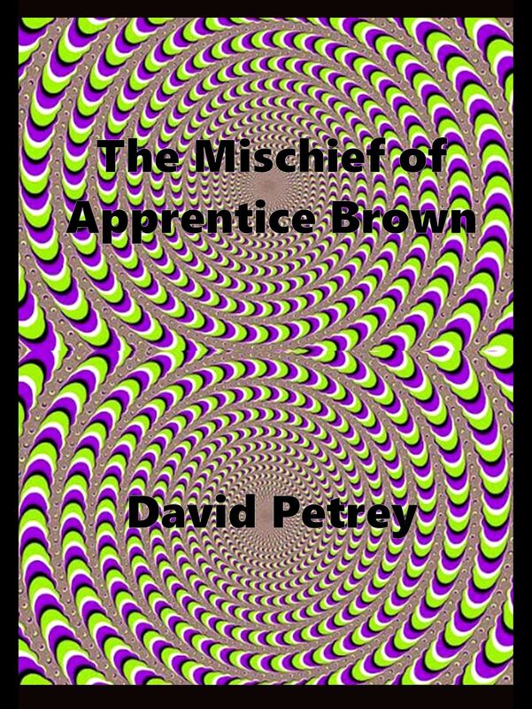 The Mischief of Apprentice Brown