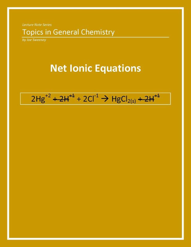 General Chemistry: Net Ionic Equations