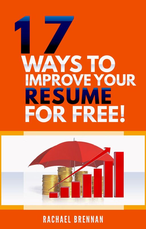 17 Ways to Improve Your Resume For Free!