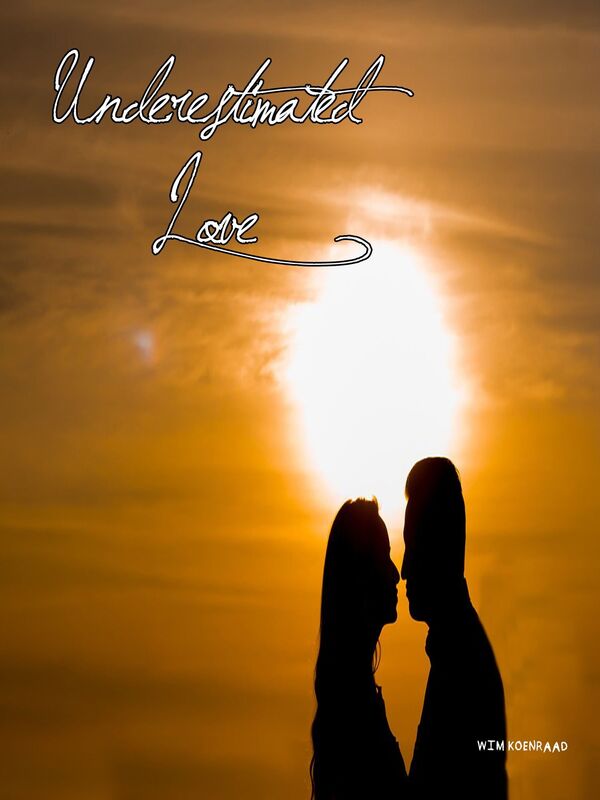 Underestimated Love