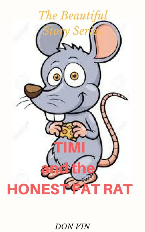 Timi and the Honest Fat Rat