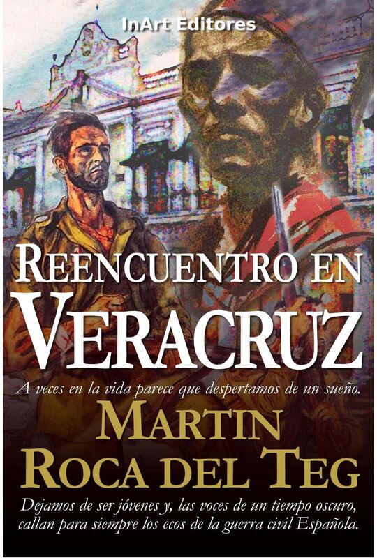 Reencuentro en Veracruz