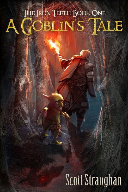 A Goblin's Tale (The Iron Teeth Book 1)