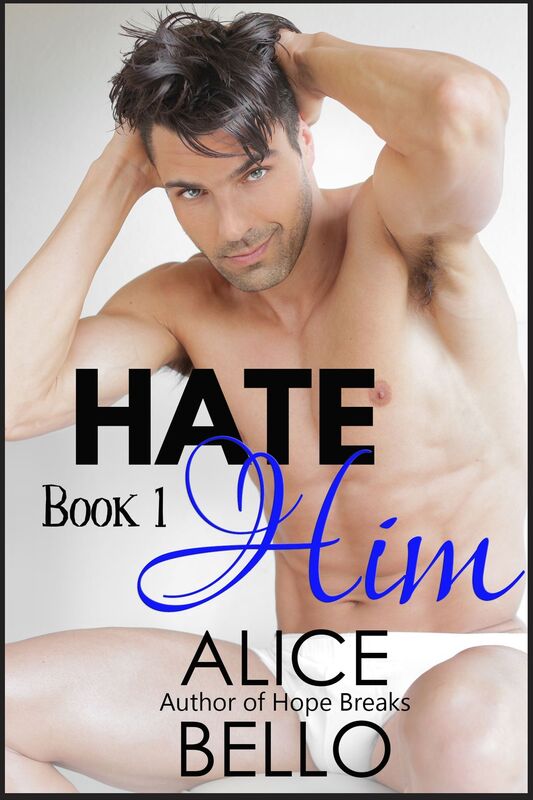 Hate Him Book 1