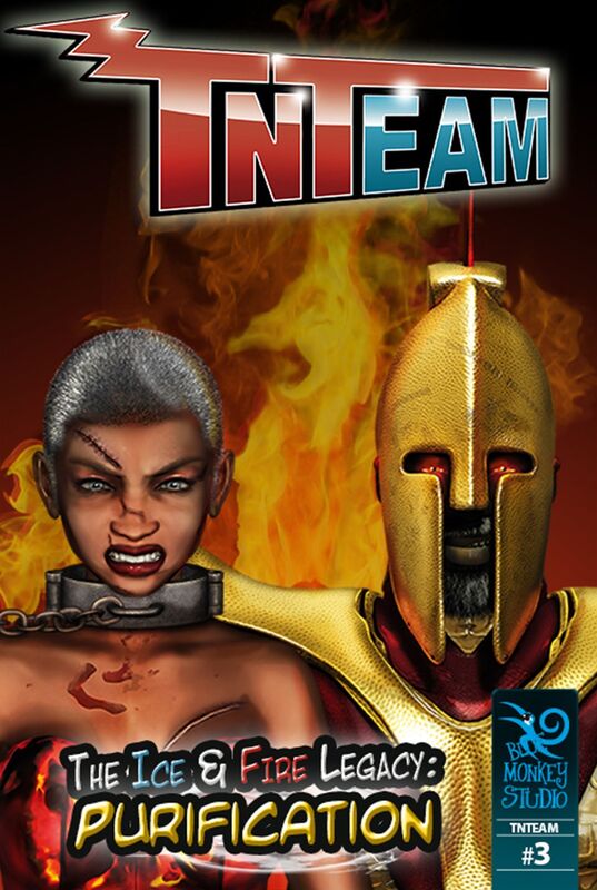 Tnteam #3 Deluxe: The Ice & Fire Legacy - Purification
