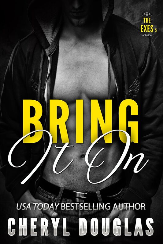 Bring It On (The Exes #5)