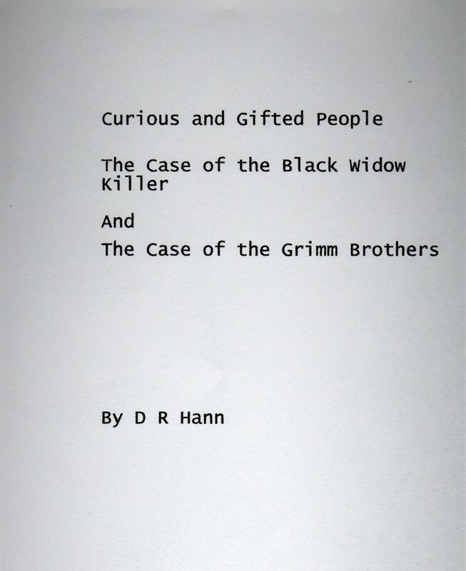 Curious and Gifted People The Case of the Black Widow Killer And The Case of the Grimm Brothers