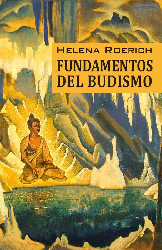 Fundamentos Del Budismo