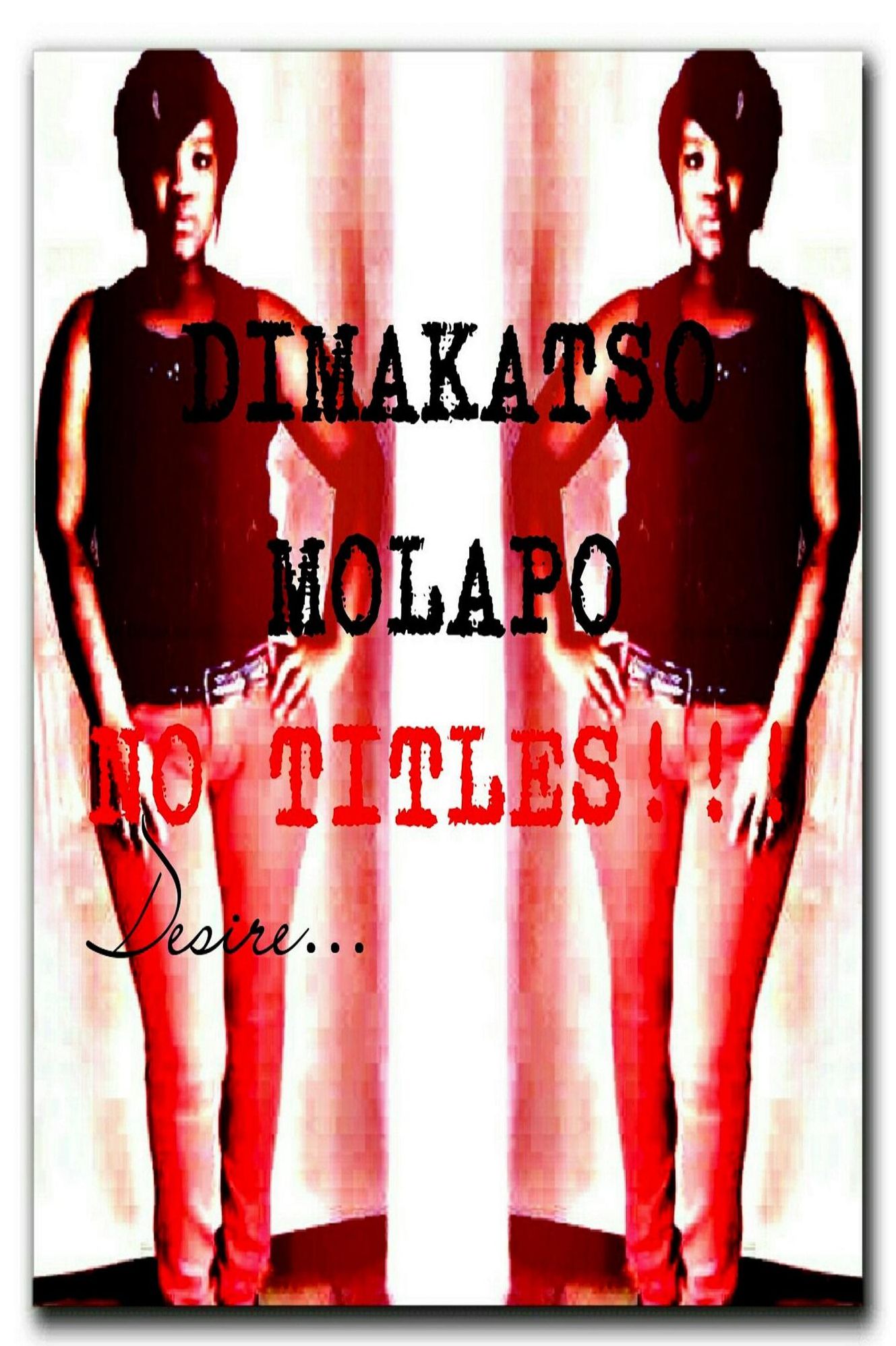 No Titles_Desire