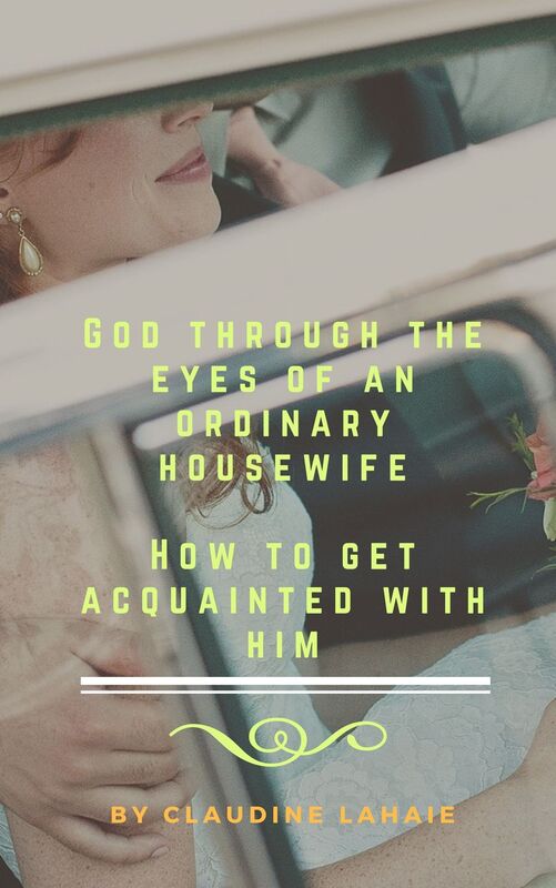God Through the Eyes of an Ordinary Housewife