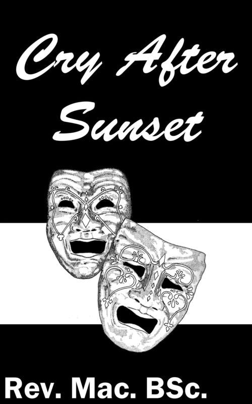 Cry After Sunset