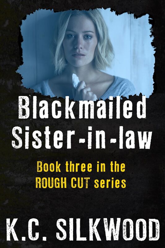 Blackmailed Sister-in-Law