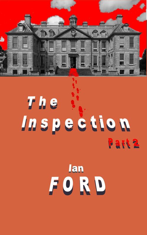 The Inspection: Part Two