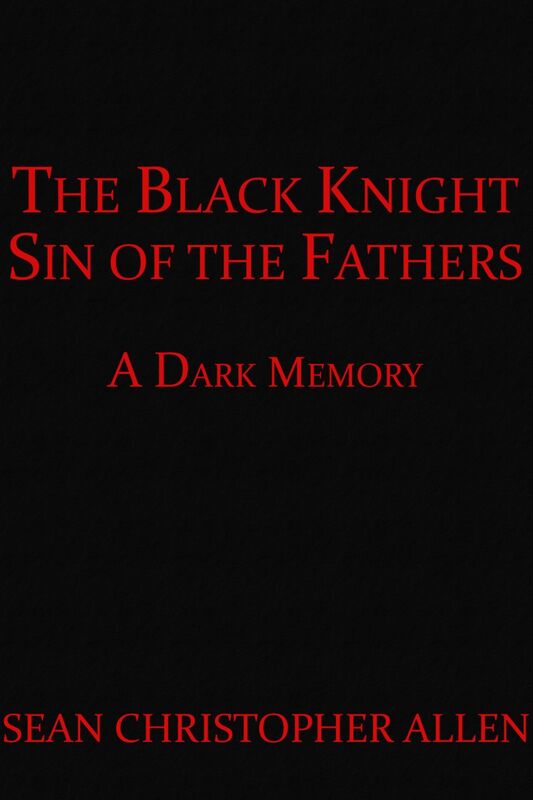 The Black Knight: Sin of the Fathers