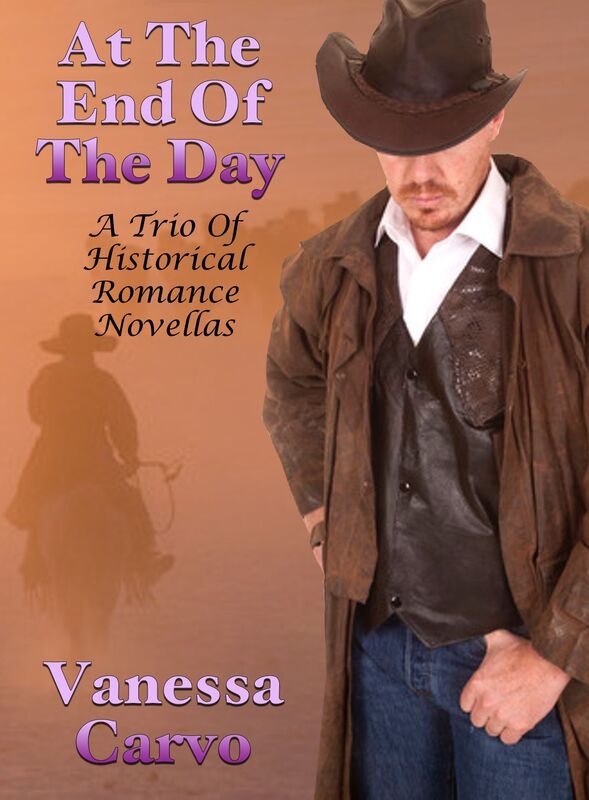 At The End Of The Day: A Trio Of Historical Romance Novellas