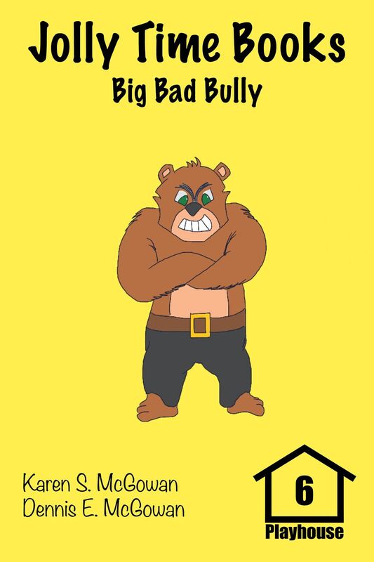 Jolly Time Books: Big Bad Bully