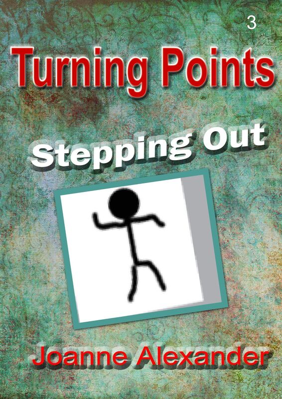 Turning Points: Stepping Out